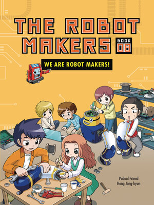 cover image of We Are Robot Makers!